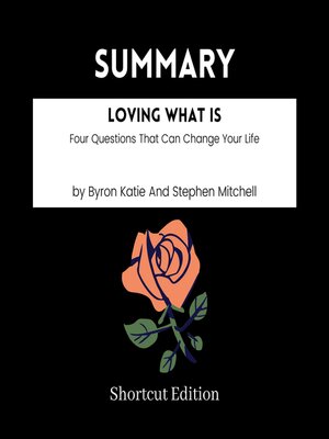 cover image of SUMMARY--Loving What Is